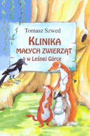 Okładka książki Klinika Małych Zwierząt w Leśnej Górce - uszkodzone