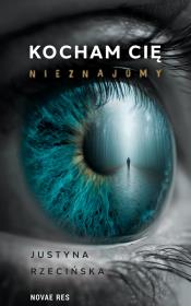 Okładka książki Kocham cię, nieznajomy