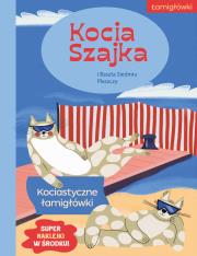 Okładka książki Kocia Szajka i Baszta Siedmiu Płaszczy. Kociastyczne łamigłówki