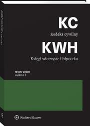 Kodeks cywilny. Księgi wieczyste i hipoteka. Autor: Opracowanie zbiorowe. Dadada.pl Okładka książki Kodeks cywilny. Księgi wieczyste i hipoteka