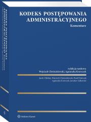 Kodeks postępowania administracyjnego. Komentarz. Autor: Chróścielewski Wojciech, Krawczyk Agnieszka, Dańczak Paweł, Chlebny Jacek, Sułkowski Jarosław. Dadada.pl Okładka książki Kodeks postępowania administracyjnego. Komentarz