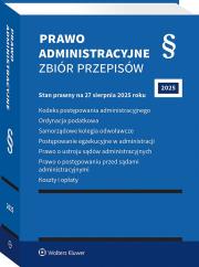 Okładka książki Kodeks postępowania administracyjnego. Ordynacja podatkowa. Samorządowe kolegia odwoławcze. Postępowanie egzekucyjne w administracji. Prawo o ustroju