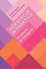 Okładka książki Kokreacja w praktyce
