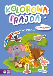 Kolorowa frajda. W zoo. Autor: Opracowanie zbiorowe. Dadada.pl Okładka książki Kolorowa frajda. W zoo