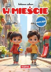 Okładka książki Kolorowa zabawa. W mieście z naklejkami