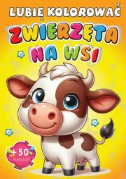 Kolorowanka Zwierzęta na wsi + 50 naklejek. Autor:   Praca zbiorowa. Dadada.pl Okładka książki Kolorowanka Zwierzęta na wsi + 50 naklejek