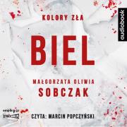Okładka książki Kolory zła T.3 Biel audiobook