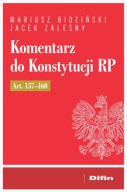 Okładka książki Komentarz do Konstytucji RP art. 157-160