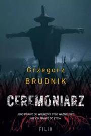 Okładka książki Komisarz Rafał Lichy T.3 Ceremoniarz