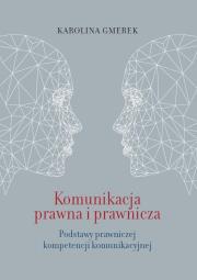 Okładka książki Komunikacja prawna i prawnicza