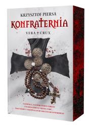Okładka książki Konfraternia. Vera Crux. Tom 1 (ilustrowane brzegi)