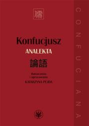 Okładka książki Konfucjusz. Analekta, wyd. 2