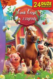 Okładka książki Konik Krzyś z zagrody