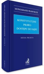 Okładka książki Konstytucyjne prawo dostępu do sądu