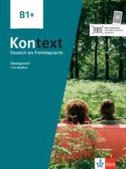 Kontext B1+. Ubungsbuch mit Audios und Videos. Autor:   Praca zbiorowa. Dadada.pl Okładka książki Kontext B1+. Ubungsbuch mit Audios und Videos