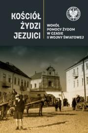 Kościół Żydzi jezuici. Autor: Wenklar Michał. Dadada.pl Okładka książki Kościół Żydzi jezuici