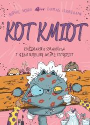 Kot Kmiot. Autor: Sophie Souid, Thomas Hjorthaab. Dadada.pl Okładka książki Kot Kmiot