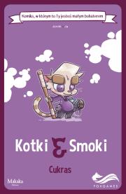 Kotki i smoki. Komiksy paragrafowe. Autor: Jarvin, Ju. Dadada.pl Okładka książki Kotki i smoki. Komiksy paragrafowe
