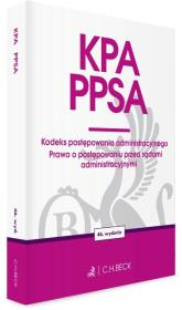 KPA. PPSA. Kodeks postępowania administracyjnego. Autor:   Praca zbiorowa. Dadada.pl Okładka książki KPA. PPSA. Kodeks postępowania administracyjnego