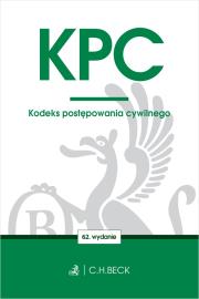 Okładka książki KPC. Kodeks postępowania cywilnego wyd. 62