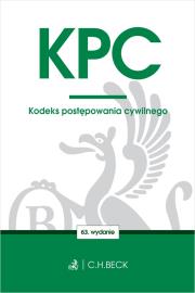Okładka książki KPC. Kodeks postępowania cywilnego wyd. 63