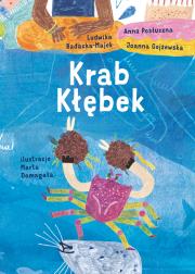 Krab Kłębek. Autor: Opracowanie zbiorowe. Dadada.pl Okładka książki Krab Kłębek