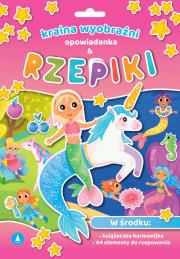 Okładka książki Kraina wyobraźni. Opowiadanka & rzepiki