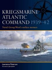 Kriegsmarine Atlantic Command 1939-42. Autor: Paterson Lawrence. Dadada.pl Okładka książki Kriegsmarine Atlantic Command 1939-42
