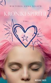 Okładka książki Kroniki Spiritii. Tom 1