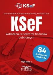 KSeF Wdrożenie w sektorze finansów publicznych w.2. Autor: Janin Fornalik, Klaudyna Matusiak-Frey, Krzysztof. Dadada.pl Okładka książki KSeF Wdrożenie w sektorze finansów publicznych w.2