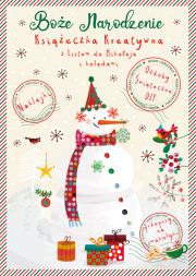 Okładka książki Książeczka kreatywna Bałwanek z ozdobami świątecznymi