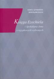 Okładka książki Księga Ezechiela i Apokalipsa Jana o wyjątkowych wybranych