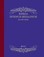 Okładka książki Księga intencji mszalnych na rok 2026 A5
