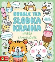 Okładka książki Księga łamigłówek. Bubble tea. Słodka kraina