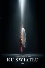 Okładka książki Ku światłu