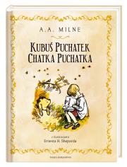 Kubuś Puchatek. Chatka Puchatka. Autor: Milne A.A., Ernest H. Shepard, Tuwim Irena. Dadada.pl Okładka książki Kubuś Puchatek. Chatka Puchatka