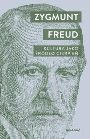 Kultura jako źródło cierpień. Autor: Zygmunt Freud. Dadada.pl Okładka książki Kultura jako źródło cierpień