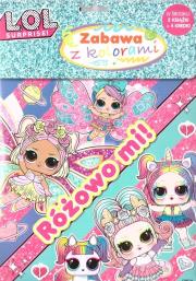 L.O.L. Surprise. Zabawa z kolorami. Autor:   Praca zbiorowa. Dadada.pl Okładka książki L.O.L. Surprise. Zabawa z kolorami