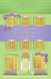 Okładka książki Lady Susan. Watsonowie. Sanditon