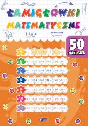 Łamigłówki matematyczne. Autor: Opracowanie zbiorowe. Dadada.pl Okładka książki Łamigłówki matematyczne