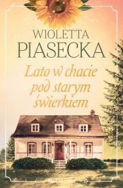 Okładka książki Lato w chacie pod starym świerkiem