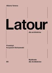 Okładka książki Latour dla architektów