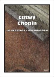Okładka książki Łatwy Chopin na skrzypce z fortepianem