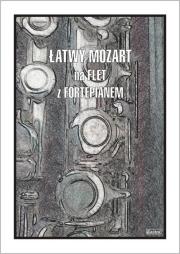 Okładka książki Łatwy Mozart na flet z fortepianem