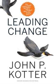 Leading Change, With a New Preface by the Author. Autor: John P. Kotter. Dadada.pl Okładka książki Leading Change, With a New Preface by the Author