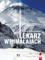 Lekarz w Himalajach. Autor: Korniszewski Lech. Dadada.pl Okładka książki Lekarz w Himalajach