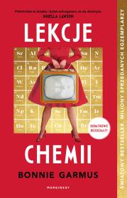Lekcje chemii (dodatkowe rozdziały). Autor: Garmus Bonnie. Dadada.pl Okładka książki Lekcje chemii (dodatkowe rozdziały)