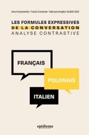 Les formules expressives de la conversation.... Autor: red. Anna Krzyżanowska, Francis Grossmann. Dadada.pl Okładka książki Les formules expressives de la conversation...