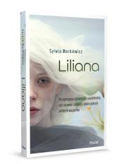 LILIANA Wielkie Litery. Autor: Markiewicz Sylwia. Dadada.pl Okładka książki LILIANA Wielkie Litery