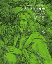 List do Efezjan. Katolicki Komentarz do Pisma Świętego. Autor: Peter S. Williamson. Dadada.pl Okładka książki List do Efezjan. Katolicki Komentarz do Pisma Świętego